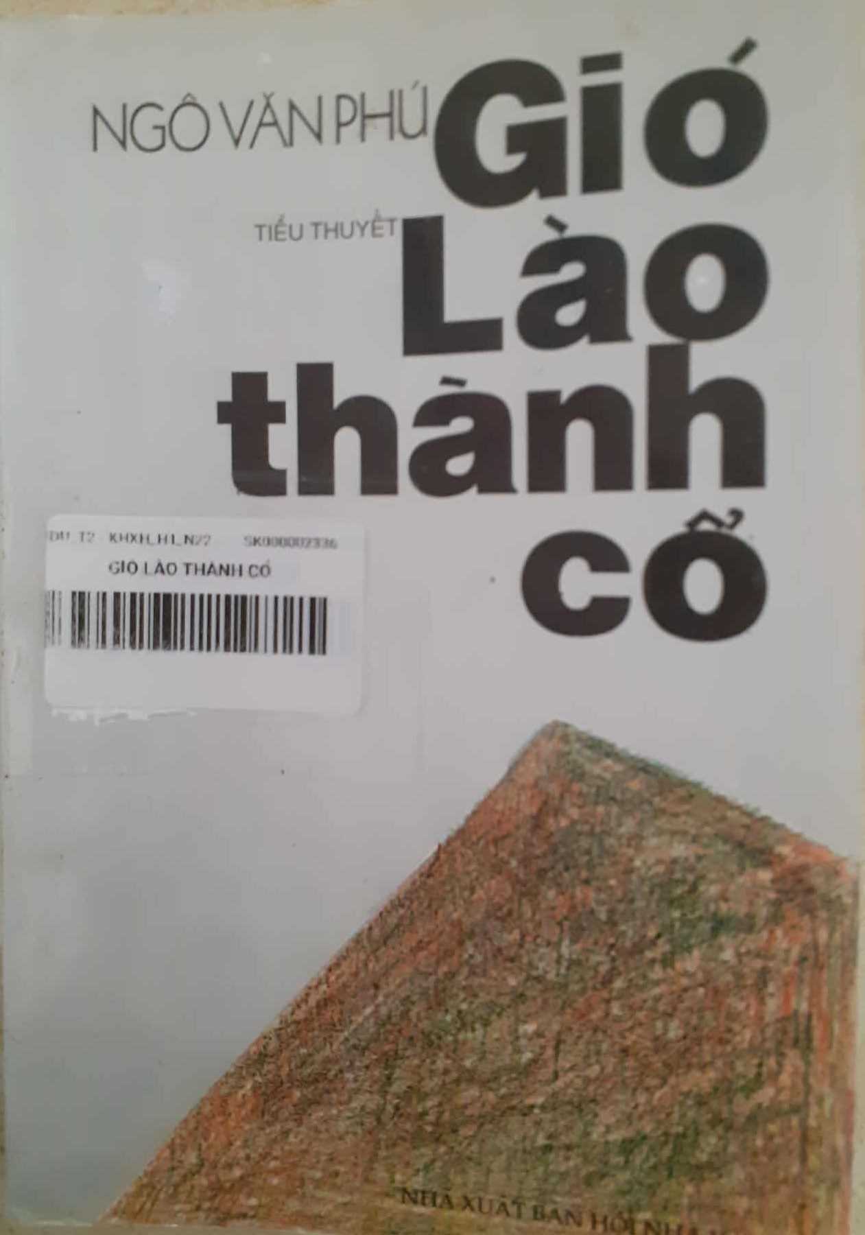 Gió Lào thành cổ – Tiểu thuyết